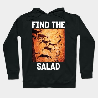 Find The Salad Hoodie